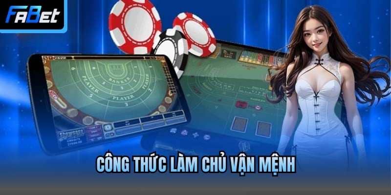 Công thức làm chủ vận mệnh