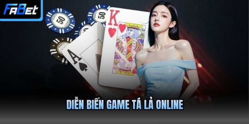 Diễn biến game Tá Lả online
