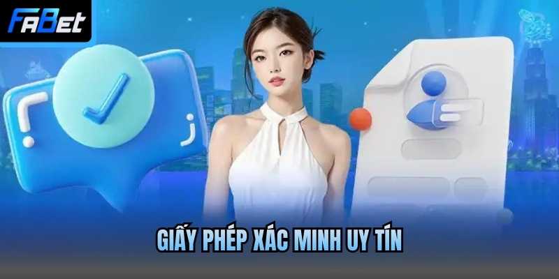 Giấy phép xác minh uy tín