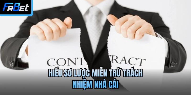 Hiểu sơ lược miễn trừ trách nhiệm nhà cái