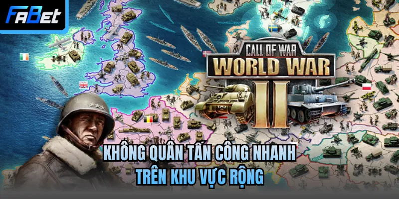 Không quân tấn công nhanh trên khu vực rộng